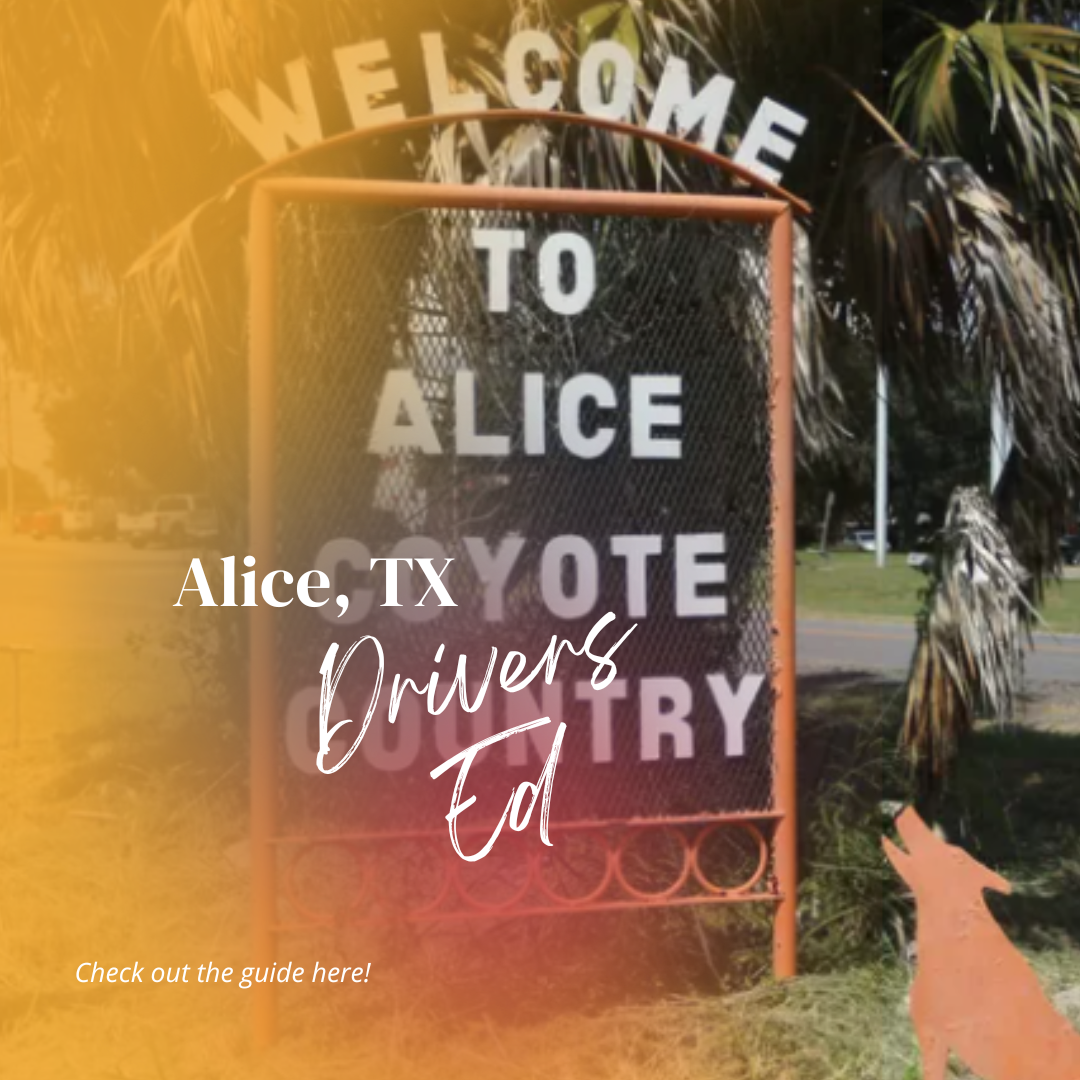 Featured image for “Drivers Ed in Alice, Texas”