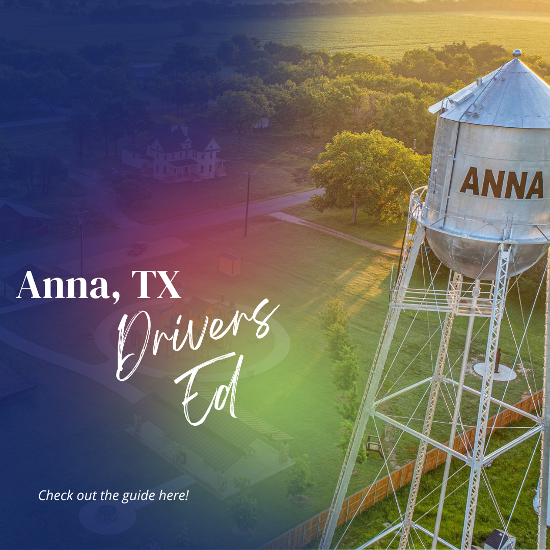 Featured image for “Drivers Ed in Anna, Texas”