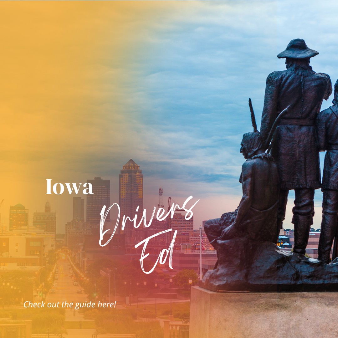 Featured image for “Iowa Drivers Ed Guide”